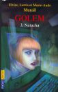 Golem. 2 : Natacha
