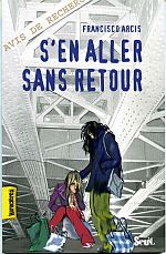 S'en aller sans retour