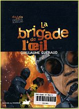 La Brigade de l'oeil